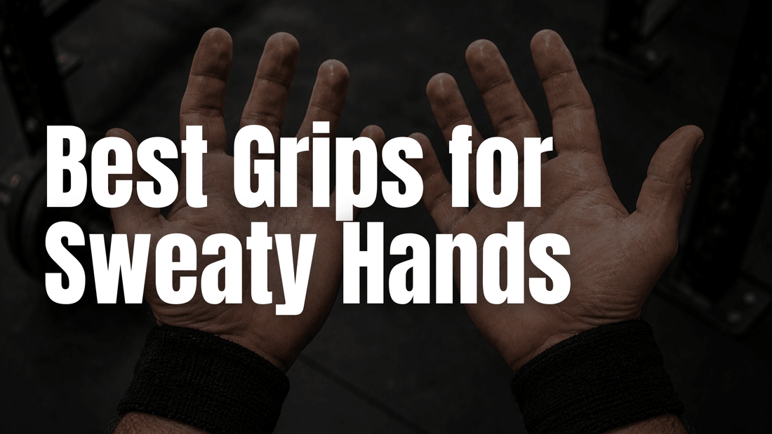Best Grips for Sweaty Hands in CrossFit - RBST GEAR CO.