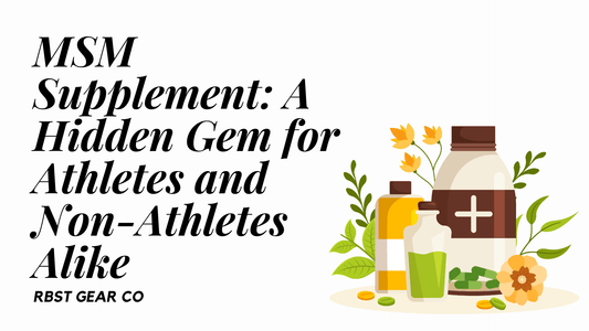 MSM Supplement: A Hidden Gem for Athletes and Non-Athletes Alike - RBST GEAR CO.