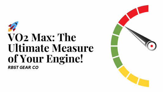 🚀 VO2 Max: The Ultimate Measure of Your Engine! 🔥 - RBST GEAR CO.