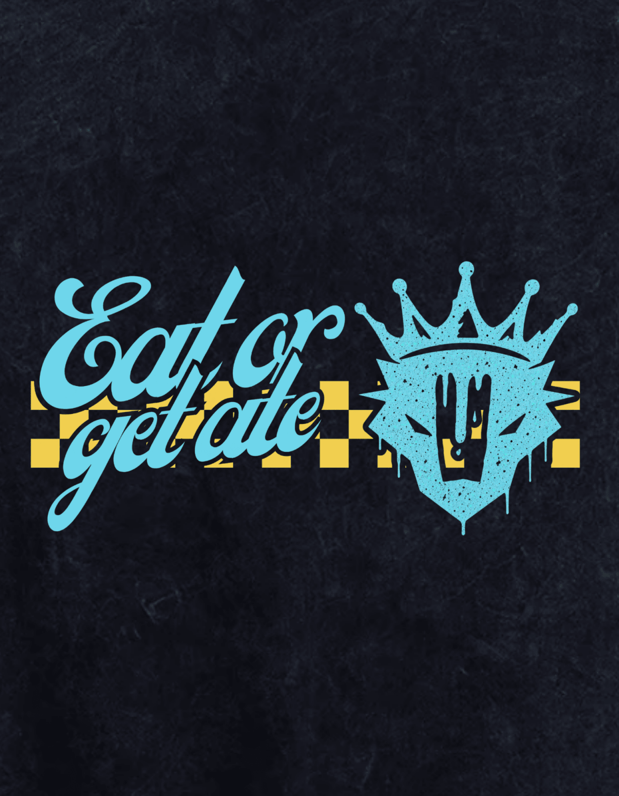 Eat or get ate | T-shirt | 2 Colors - RBST GEAR CO.