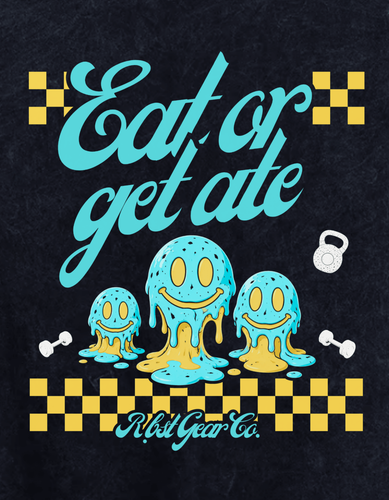 Eat or get ate | T-shirt | 2 Colors - RBST GEAR CO.