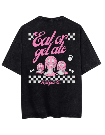 Eat or get ate | T-shirt | 2 Colors - RBST GEAR CO.