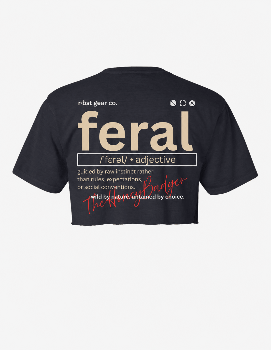 FERAL | T-Shirt | Crop - RBST GEAR CO.