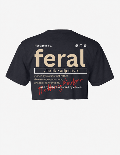 FERAL | T-Shirt | Crop - RBST GEAR CO.