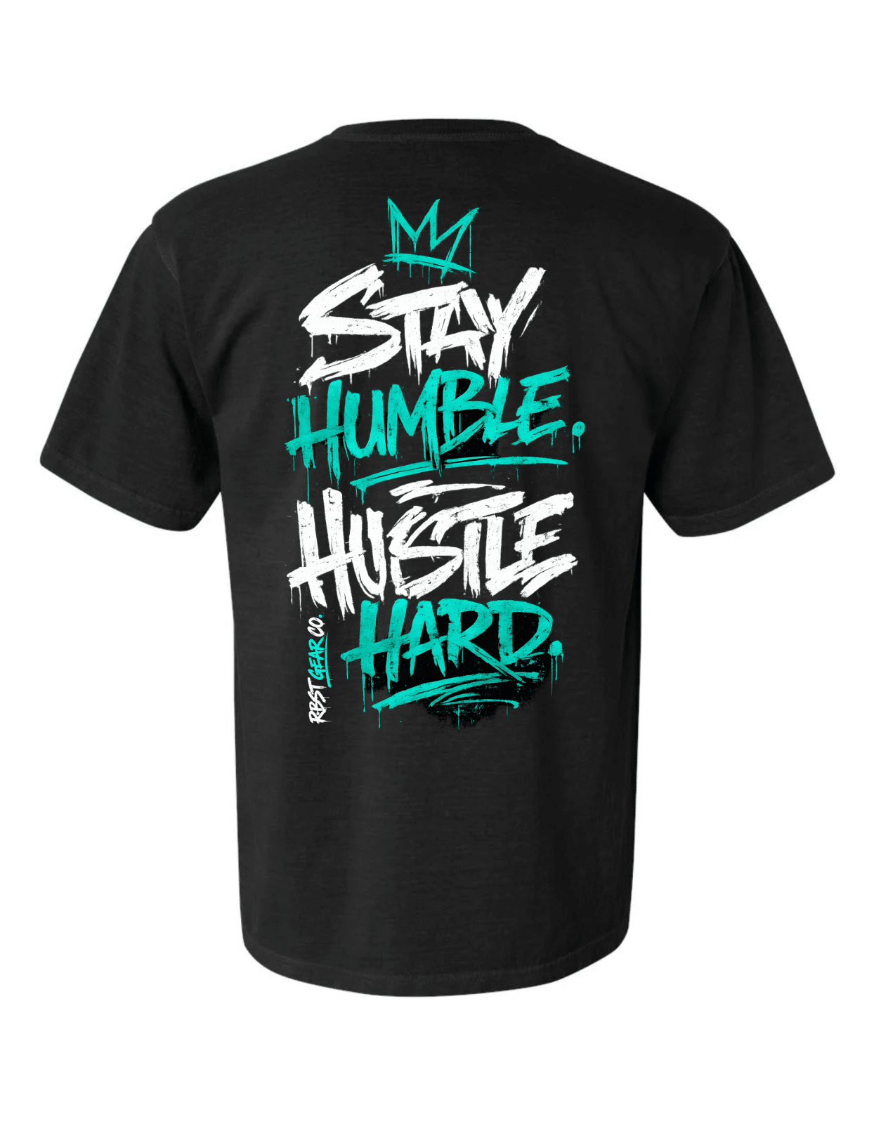 Stay Humble | Hustle Hard - RBST GEAR CO.