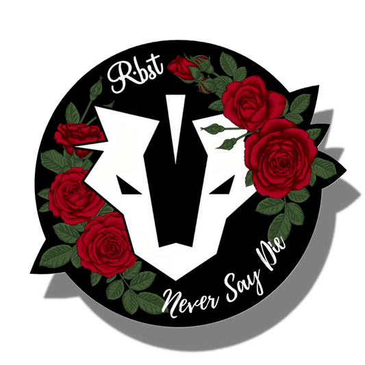 Sticker | ROSES | Nvr Say Die - RBST GEAR CO.
